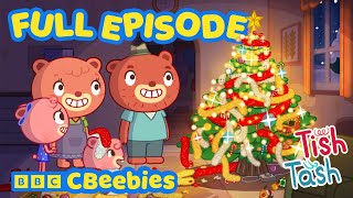 Christmas Tree 🎁 | Tish Tash Full Episode | Christmas Fun and Family Time | CBeebies