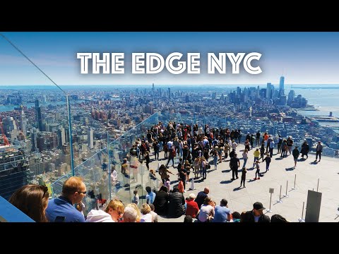 The Edge NYC Tour - New York City Observation Deck