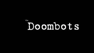 Doombots - Evil Love (Live)