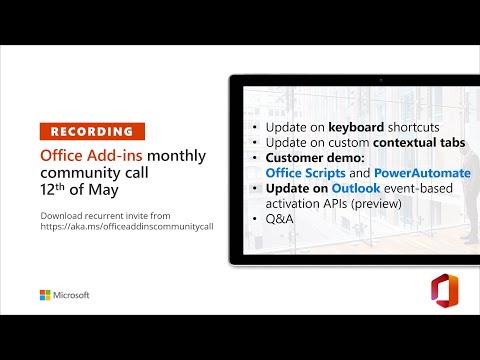 Office Add ins community call – May 2021