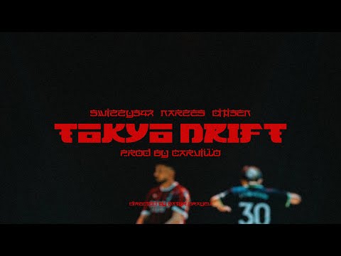 Swizzy347 x Narzes x Citi3en x Carvillo - TOKYO DRIFT (Mood Video)
