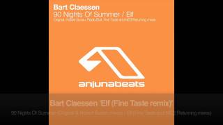 Bart Claessen - Elf (Fine Taste Remix)