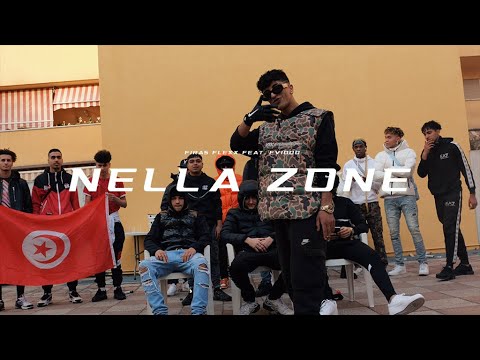 Firas Flexx - Nella Zone (ft. Fv1000)