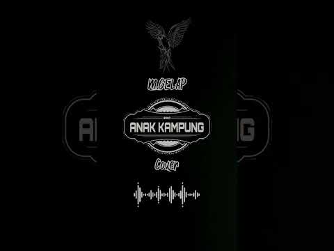 M.Gelap cover by Anak Kampung Band