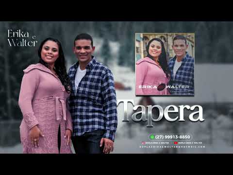 Erika e Walter - Tapera