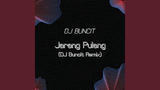 Download lagu Jarang Pulang (DJ Buncit Remix) mp3 Download lagu Jarang Pulang (DJ Buncit Remix) mp3