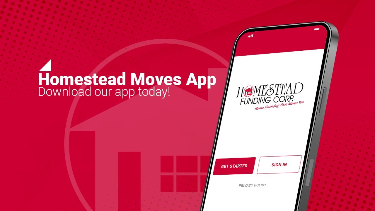 Download the Homestead Moves App