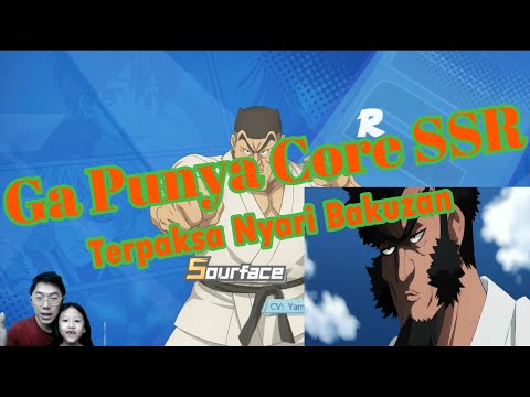 Ga Punya Core SSR - Terpaksa Nyari Bakuzan : OPM The Strongest