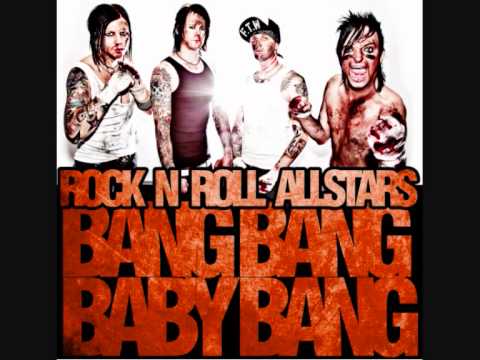 Rock 'n' Roll Allstars - Bang Bang Baby Bang