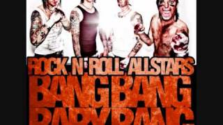 Rock 'n' Roll Allstars - Bang Bang Baby Bang