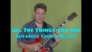 Jazz Guitar Chords, Steve Bloom, All The Things You Are, Advanced Chord Melody, Video #35