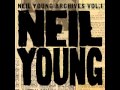 Neil Young - Bad Fog Of Loneliness (Studio Version)