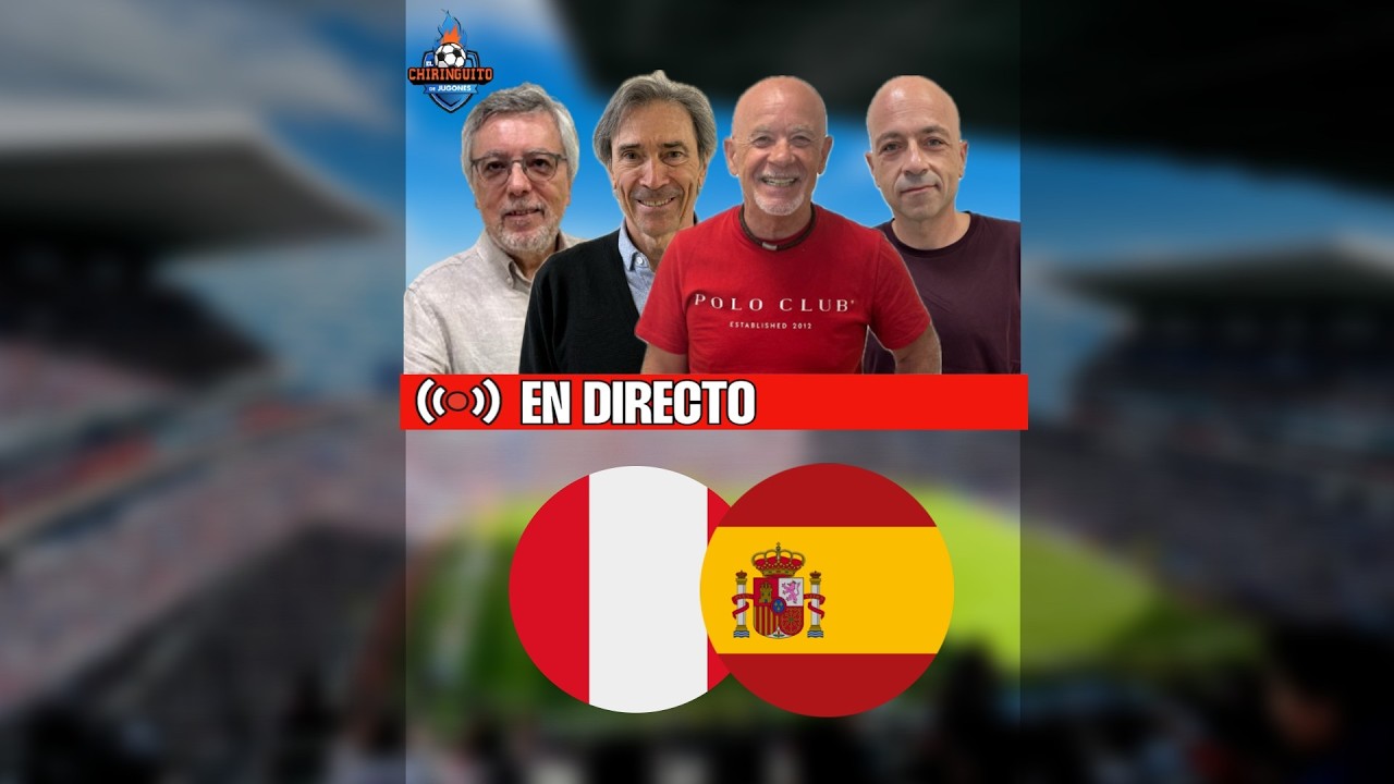 🚨 VERSIÓN VERTICAL | ⚽ PERÚ - ESPAÑA | CHIRINGUITO LIVE