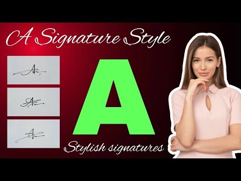 A signature style | Signature ideas for letter A