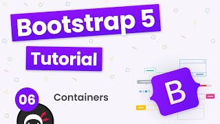 Bootstrap 5 Crash Course Tutorial #6 - Containers