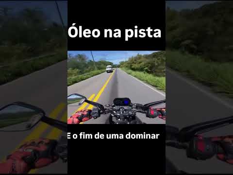 CUIDADO ÓLEO NA PISTA #movidoamotor