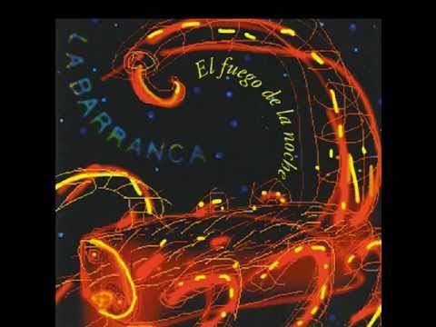 04 - La Barranca - El Alacran - El Fuego De La Noche