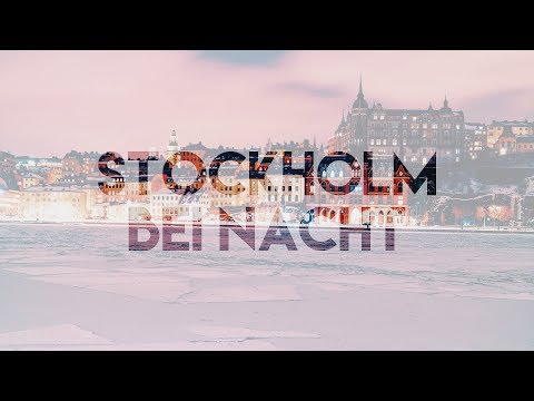 STOCKHOLM BEI NACHT | Vlog 185