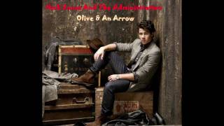 Nick Jonas - Olive &amp; An Arrow (Legendado)