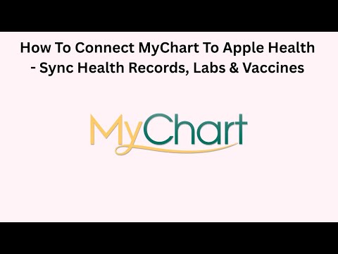 How To Connect MyChart To Apple Health - Sync Health Records, Labs & Vaccines