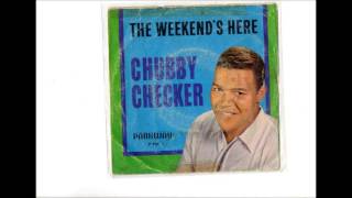 CHUBBY CHECKER / The weekend&#39;s here / CSA N°401