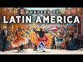 WONDERS OF LATIN AMERICA Most Amazing Places In Latin America 4K Travel Guide