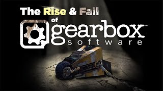 Rise And Downfall Of Gearbox Studios | CryMor