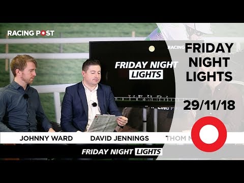 Friday Night Lights: 29/11/18