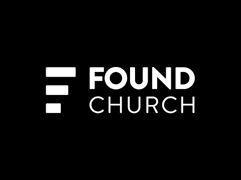 Found Church 12th April 2020