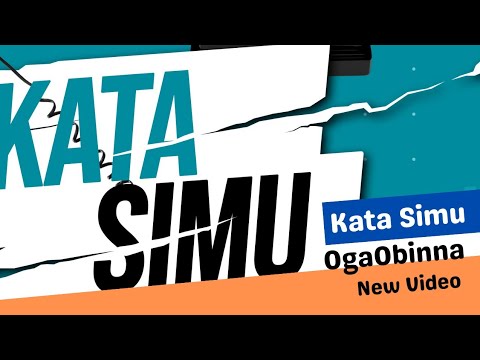 Kata Simu Tupo Site (Official Music Video - OgaObinna the Oga@DTop