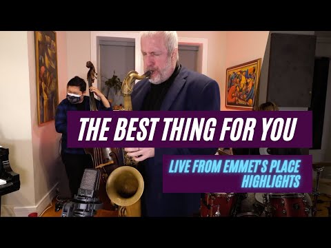 Emmet Cohen w/ Grant Stewart | The Best Thing For You