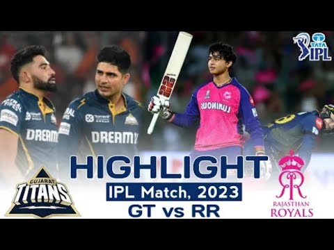 GT vs RR IPL FULl HIGHLIGHTS 🔥 _ Gujarat Titans vs Rajasthan royals Ipl highlights