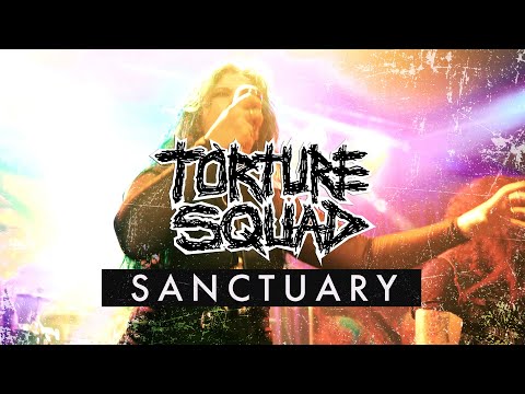 Torture Squad - Sanctuary (Official Video)