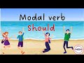 MODAL VERB SHOULD  - English Language