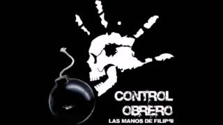 Las Manos de Filippi - Control Obrero - CD2 - Fiesta 15 años en vivo (Disco completo)