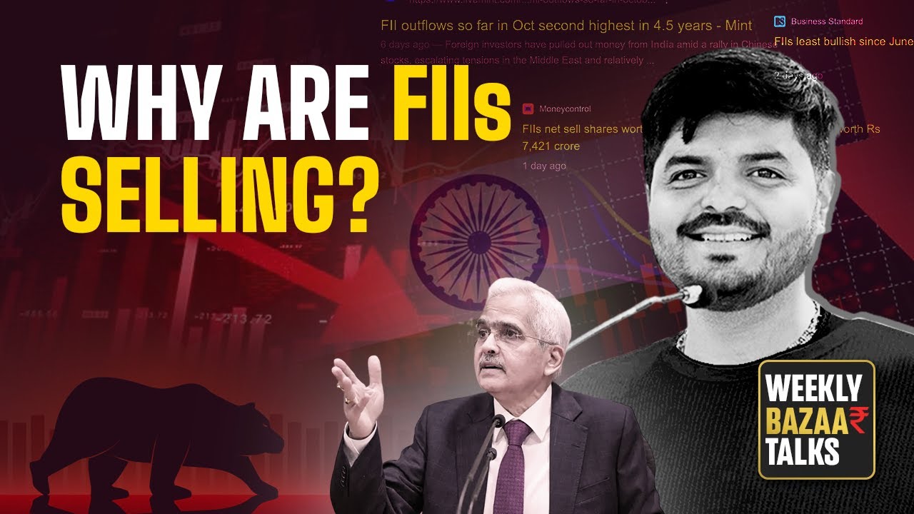 Weekly Bazaar Talks : FII Selling & Sector Rotation