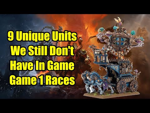 9 Missing Unique Units We Still Don't Have In Game - Game 1 Races - Total War Warhammer 3
