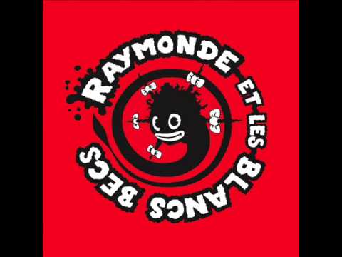 Raymonde et les Blancs Becs - Ne nommons personne (1992)