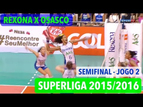 Rexona x Osasco - Semifinal (JOGO 2) - Superliga Feminina de Vôlei 2015-2016
