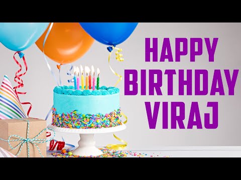 Happy Birthday Viraj Wishes, song, cake,images for Viraj