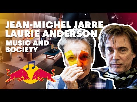 Jean-Michel Jarre and Laurie Anderson on The Power of Music | Red Bull Music Academy