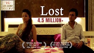 Hindi Short Film - Lost  | Wife Cheats Husband | 3 Million+ Views | Six Sigma Films