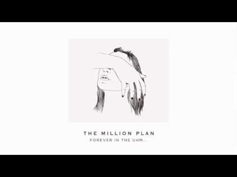 The Million Plan - That's What I'm Talking About
