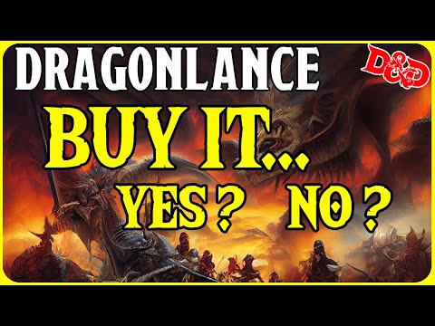 DRAGONLANCE : SHOULD YOU BUY? We Weigh Our Dungeons and Dragons 5th Edition Options