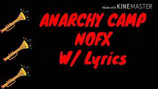 NOFX- Anarchy camp w/ lyrics