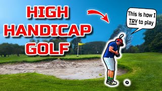 What HIGH handicap golf looks like… [Every shot explained]