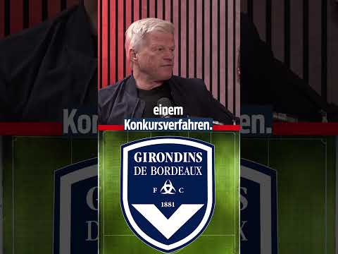 Oliver Kahn verrät seine Pläne mit Girondins Bordeaux