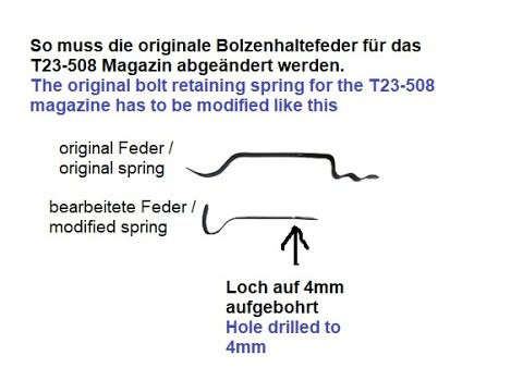 Bearbeitung der Feder für das T23 509 Killer Cobra multishot Magazin
