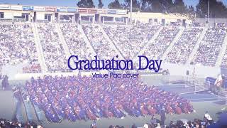 Value Pac - Graduation Day (cover by Like a Pop Song)