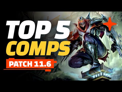 Top 5 TFT Comps - Teamfight Tactics Patch 11.6 Guide